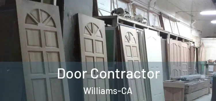 Door Contractor Williams-CA